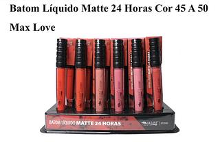 MAXLOVE BATOM LIQUIDO MATTE 24H-48PCS/5.50